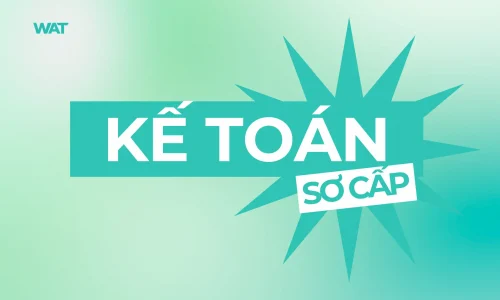 Khóa Học Kế Toán Sơ Cấp – Làm Chủ Kỹ Năng Thực Tế Với MISA & Ứng Dụng AI Trong 2 Tháng