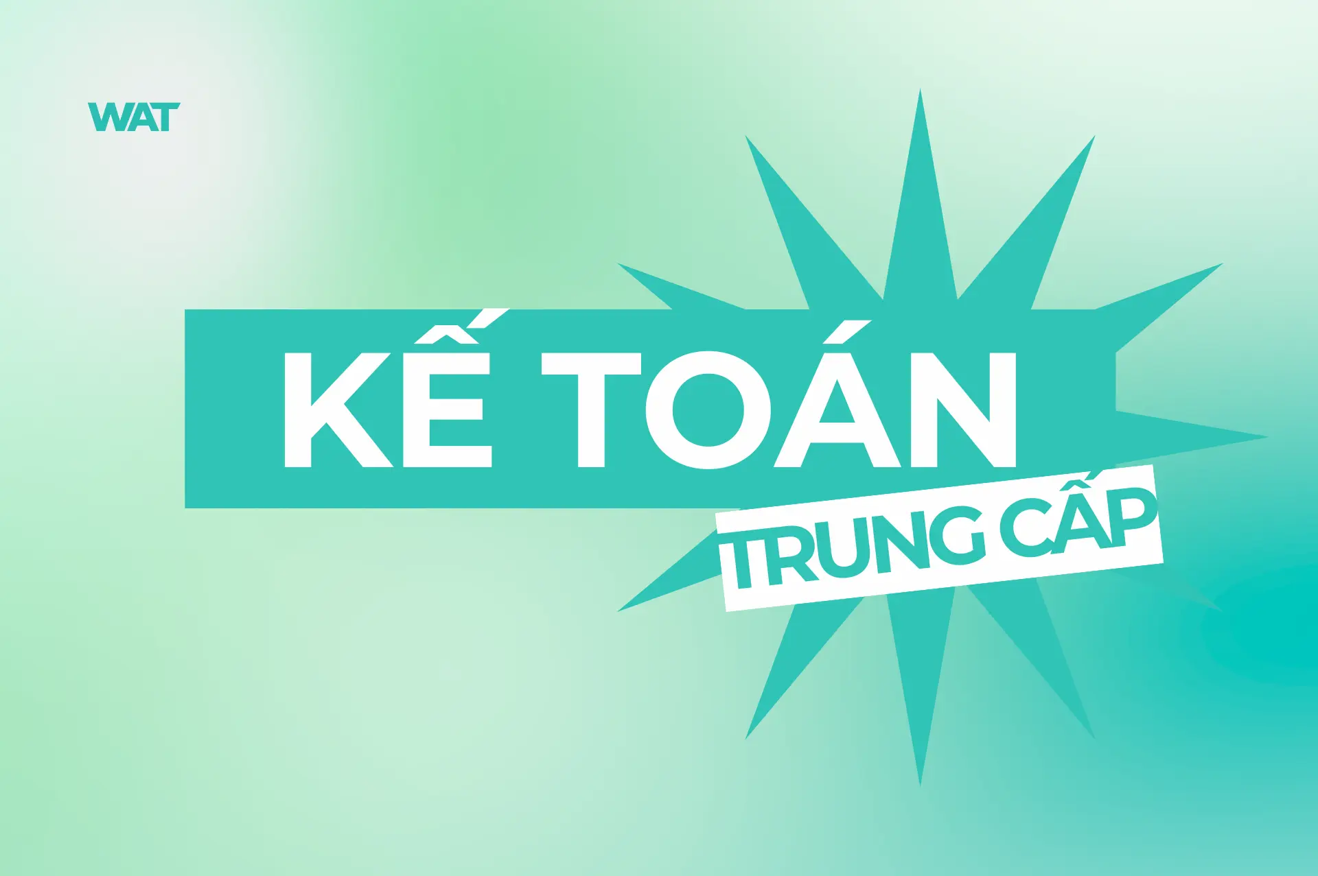 Khoá Học Kế Toán Trung Cấp
