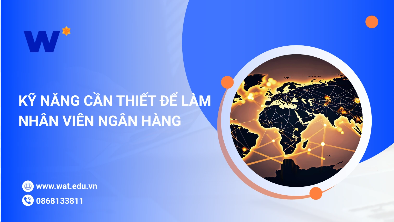 Ngân Hàng Và Kỹ Năng Cần Thiết