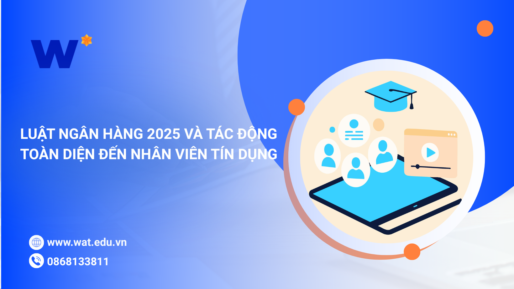 Luật Ngân Hàng Mới Nhất 2025